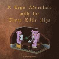 bokomslag A Lego Adventure with the Three Little Pigs