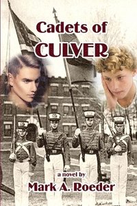 bokomslag Cadets of Culver
