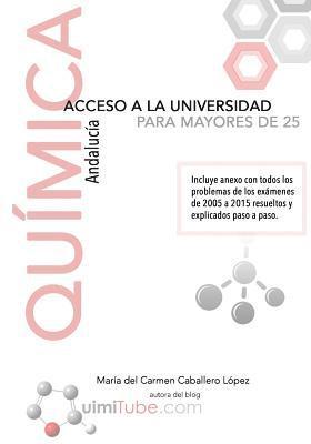 bokomslag Química - Preparación de la prueba de acceso a la universidad para mayores de 25 años: Andalucía