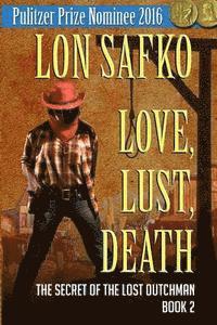 Love, Lust, Death 1