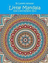 Little Mandala: Kids Coloring Book Vol. 4 1