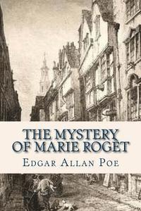 bokomslag The Mystery of Marie Roget