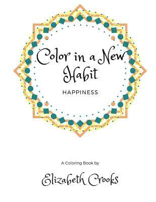 Color In A New Habit: Happiness 1