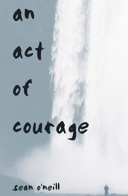 An Act of Courage 1