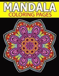 bokomslag Mandala Coloring Page: Inspire Creativity, Reduce Stress, and Bring Balance with Mandala Coloring Pages