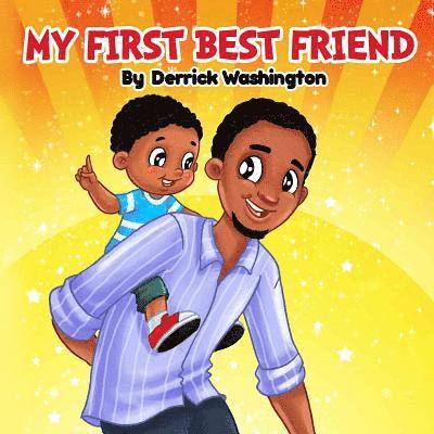 Derrick Washington - My First Best Friend, Häftad. Tillgänglighet: Lägg i varukorg