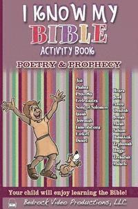 bokomslag I Know My Bible Activity Book, Vol. 3 Poetry & Prophecy: Vol. 3