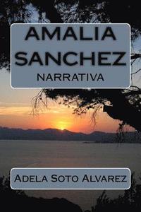 bokomslag Amalia Sanchez y sus Quimeras: Relato
