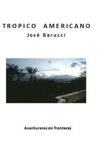 bokomslag Tropico Americano