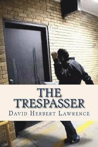 The Trespasser 1