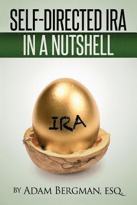 Self-Directed IRA In A Nutshell 1