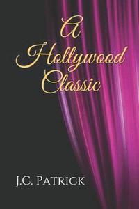 bokomslag A Hollywood Classic