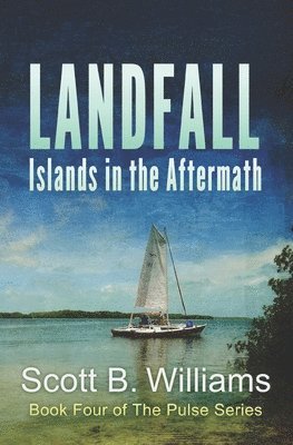 Landfall: Islands in the Aftermath 1