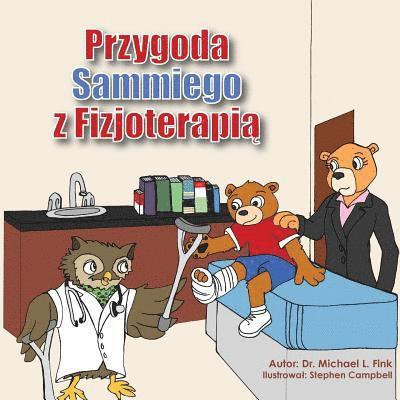 Sammy's Physical Therapy Adventure (Polish Version) 1