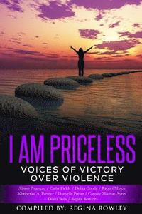 bokomslag I Am Priceless: Voices of Victory Over Violence