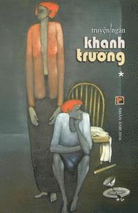 bokomslag Truyen Ngan Khanh Truong - Tap 1