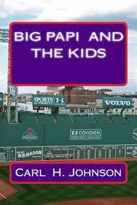 bokomslag Big Papi And The Kids