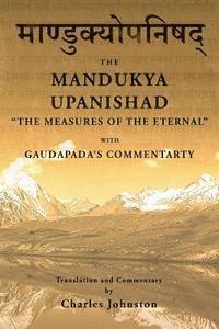 Charles Johnston - Mandukya Upanishad: with Gaudapada's Commentary, Häftad