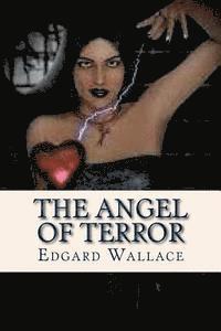 bokomslag The Angel of Terror