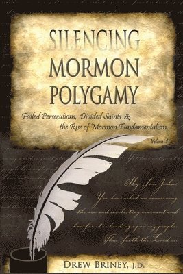 bokomslag Silencing Mormon Polygamy