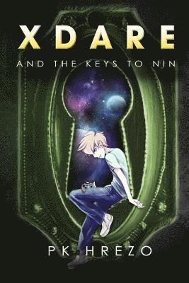 X Dare and the Keys to Nin 1