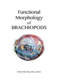 bokomslag Functional Morphology of Brachiopods