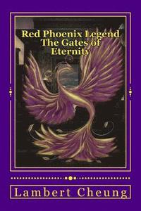 bokomslag Red Phoenix Legend - The Gates of Eternity