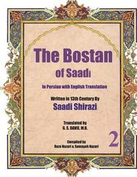 bokomslag The Bostan of Saadi: In Persian with English Translation