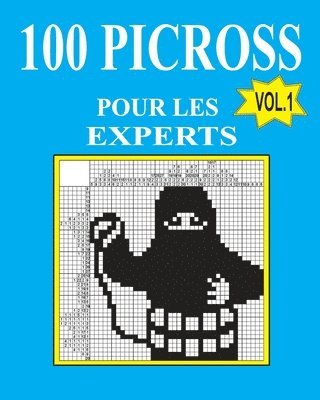100 picross pour les experts (French Edition) 1