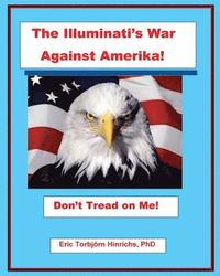 bokomslag The Illuminati's War Against Amerika