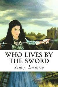 Who Lives By The Sword large print 1