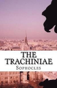 The Trachiniae 1