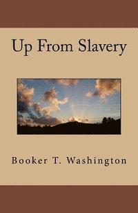 Up From Slavery
