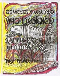 bokomslag Who Designed the Chrysler Building?: Why It Matters