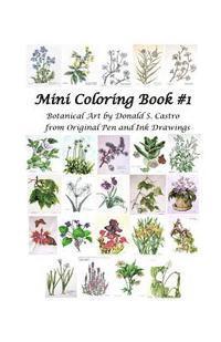 Mini Botanical Art Coloring Book: Pen & Ink Drawings 1