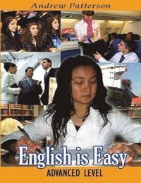 English is Easy: Advanced 1