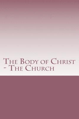 The Body of Christ 1