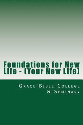 Foundations for New Life 1