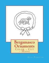 Bergamasco Ornaments: Color - Cut - Hang 1