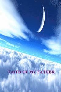 bokomslag Faith Of My Father