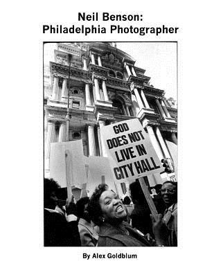 bokomslag Neil Benson: Philadelphia Photographer