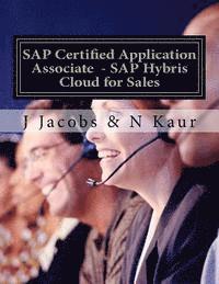 SAP Certified Application Associate - SAP Hybris Cloud for Sales 1