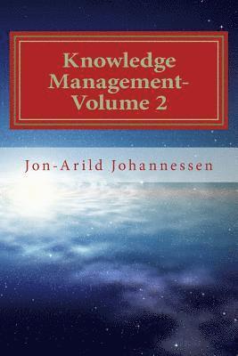 bokomslag Knowledge Management-Volume 2: Knowledge and Organizational Learning