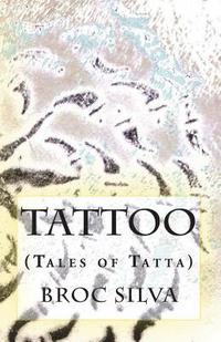 bokomslag Tattoo: (Tales of Tatta)