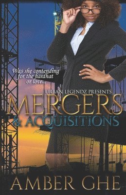 Amber Ghe - Mergers & Acquisitions, Häftad