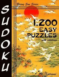 Katsumi - 1,200 Easy Sudoku Puzzles With Solutions: A Rising Sun Series Book, Häftad