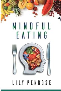 bokomslag Mindful Eating