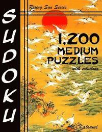 Katsumi - 1,200 Medium Sudoku Puzzles With Solutions: A Rising Sun Series Book, Häftad