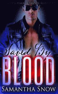bokomslag Saved By Blood