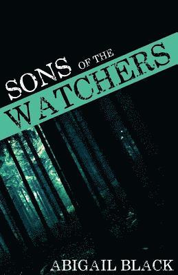 Sons of the Watchers 1